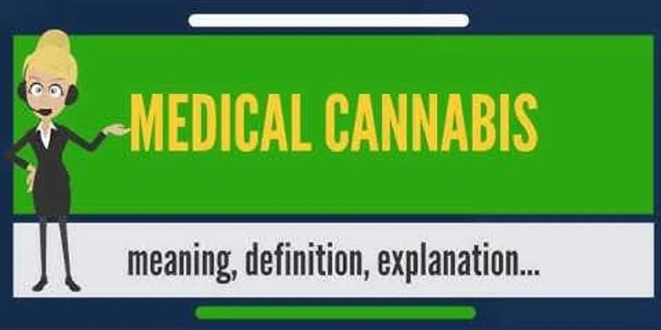 medical cannabis là gì - Nghĩa của từ medical cannabis