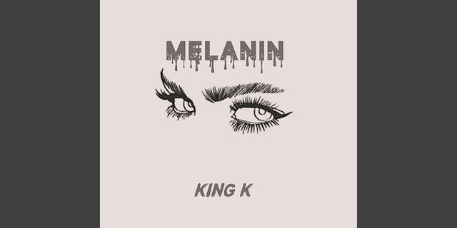 melanin king là gì - Nghĩa của từ melanin king
