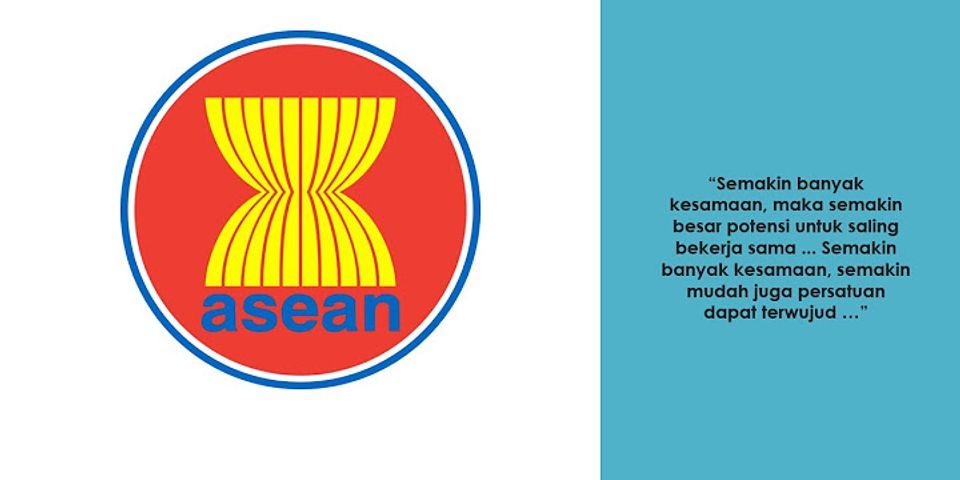 Mengapa negara ASEAN memiliki banyak Kesamaan jelaskan