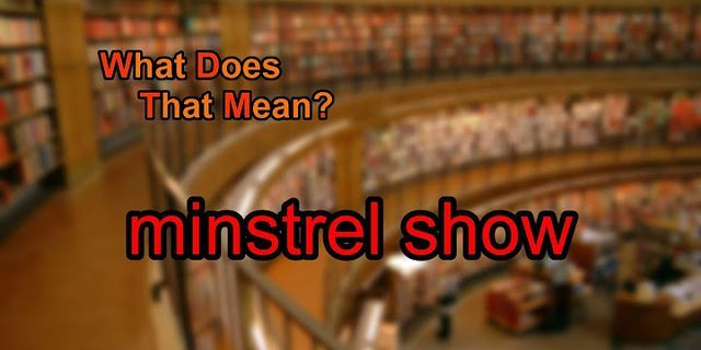 minstrel là gì - Nghĩa của từ minstrel