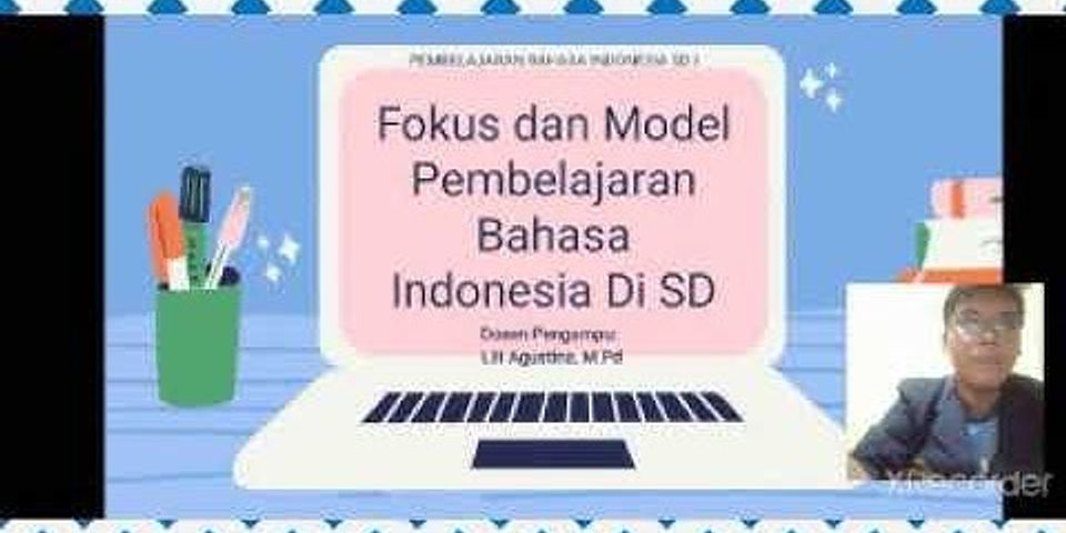 Model model PEMBELAJARAN bahasa Indonesia di SD/MI dengan fokus keterampilan berbahasa