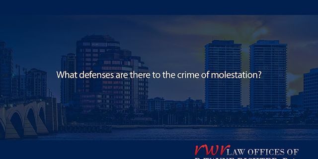 molestation defense là gì - Nghĩa của từ molestation defense