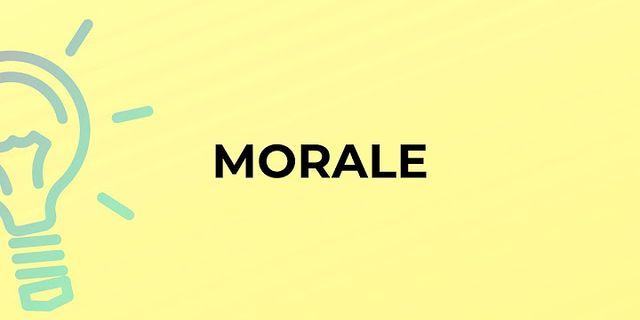 morale là gì - Nghĩa của từ morale