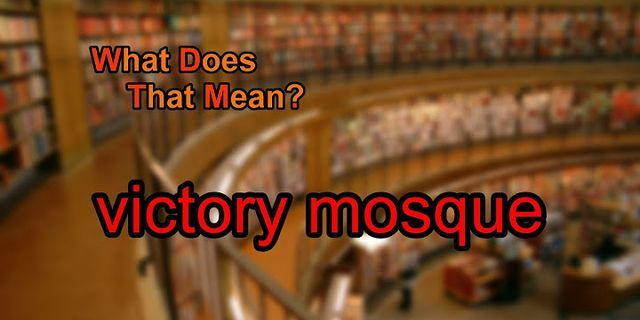 mosque là gì - Nghĩa của từ mosque