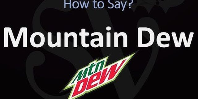 mountain dews là gì - Nghĩa của từ mountain dews