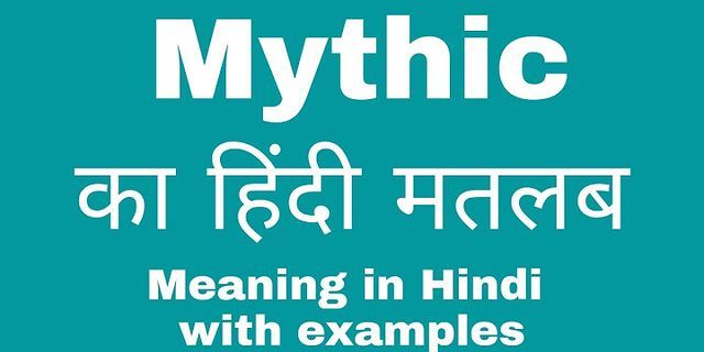 mythic là gì - Nghĩa của từ mythic