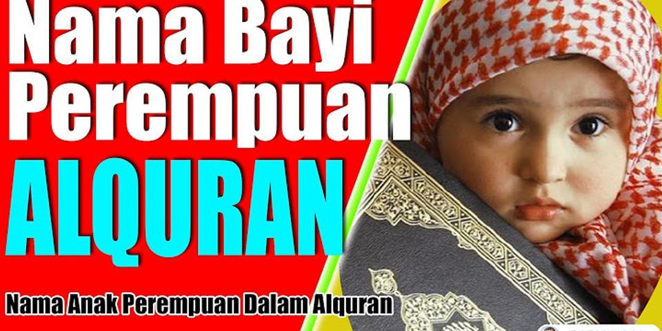 Nama bayi perempuan dalam Al Quran