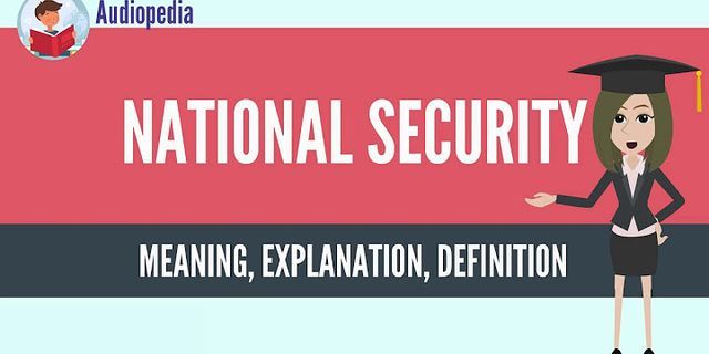 national security là gì - Nghĩa của từ national security