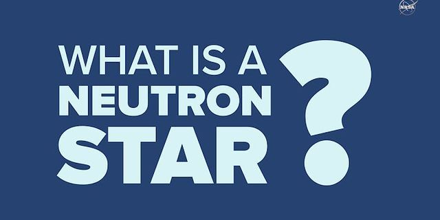 neutron star là gì - Nghĩa của từ neutron star