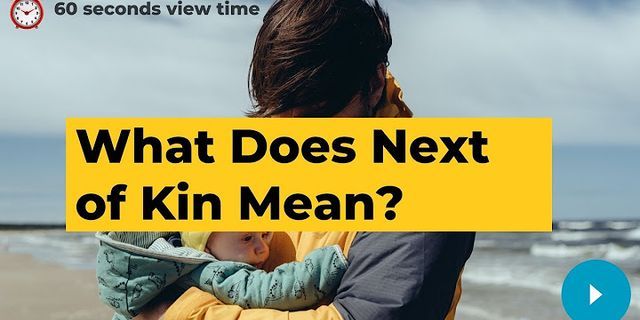 next of kin là gì - Nghĩa của từ next of kin