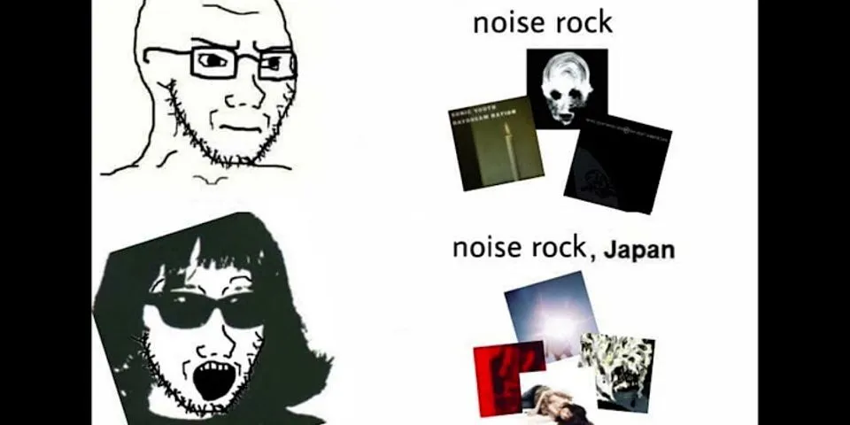 noise rock là gì - Nghĩa của từ noise rock