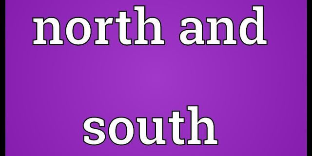 north and south là gì - Nghĩa của từ north and south