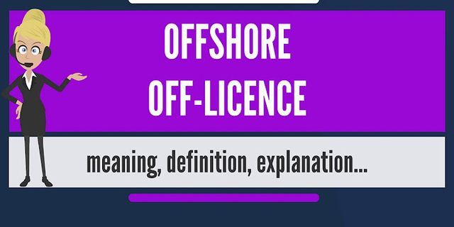 off licence là gì - Nghĩa của từ off licence