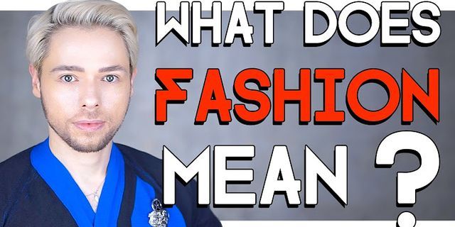on fashion là gì - Nghĩa của từ on fashion