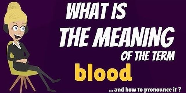 on the blood là gì - Nghĩa của từ on the blood