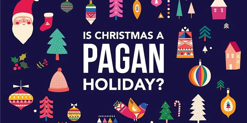 pagan holiday là gì - Nghĩa của từ pagan holiday