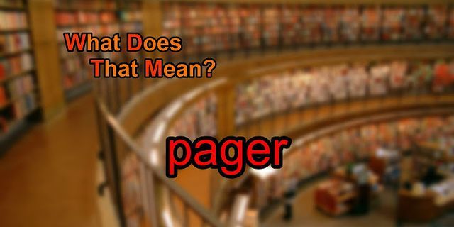 pager là gì - Nghĩa của từ pager