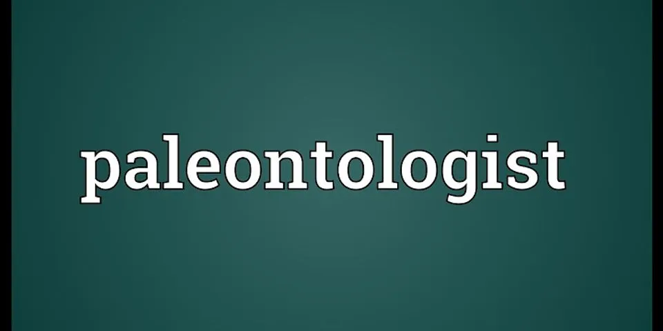 paleontologist là gì - Nghĩa của từ paleontologist