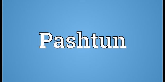 pashtun là gì - Nghĩa của từ pashtun