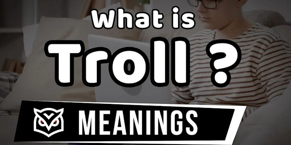 patron troll là gì - Nghĩa của từ patron troll