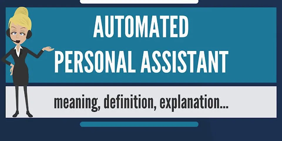 personal assistant là gì - Nghĩa của từ personal assistant