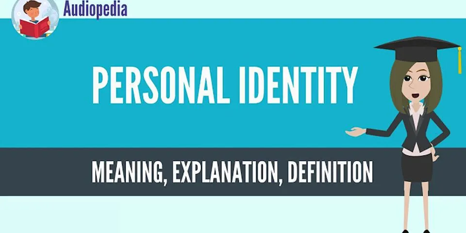 personal identity là gì - Nghĩa của từ personal identity