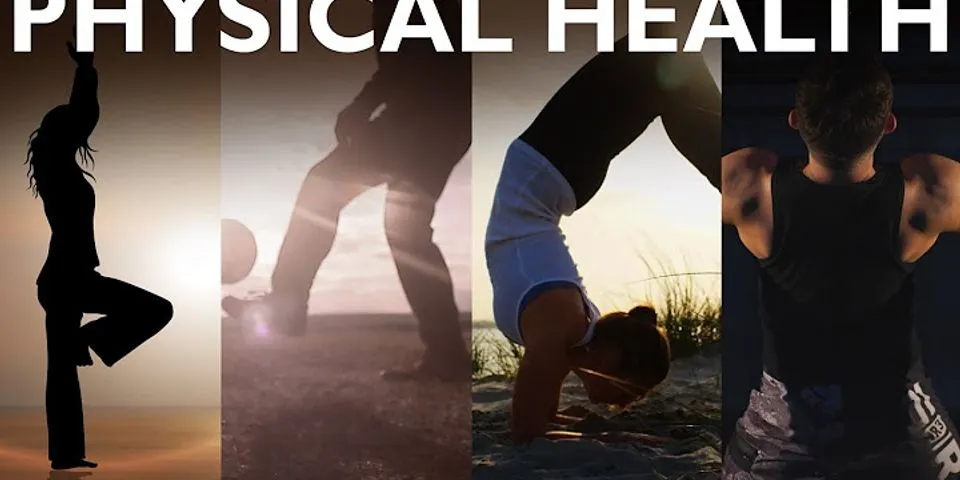 physical health là gì - Nghĩa của từ physical health