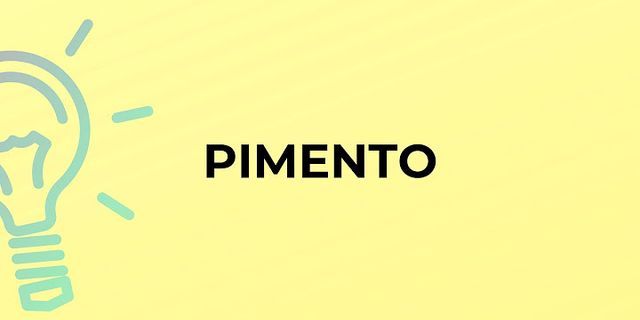 pimento là gì - Nghĩa của từ pimento