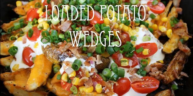 potato wedges là gì - Nghĩa của từ potato wedges