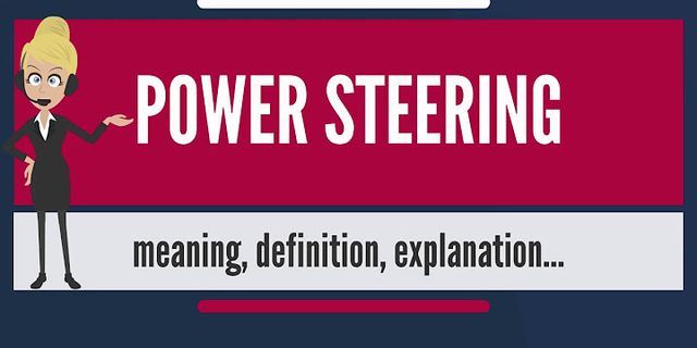 power steering là gì - Nghĩa của từ power steering