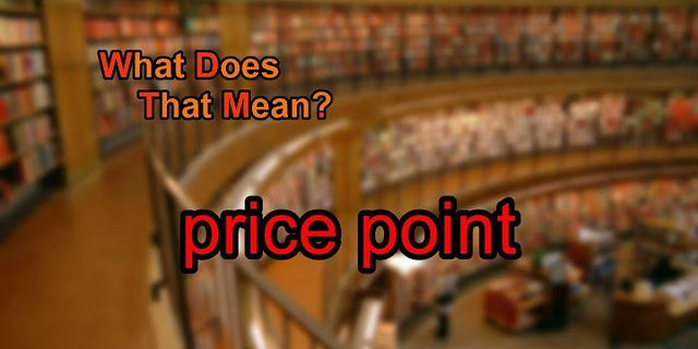 price point là gì - Nghĩa của từ price point