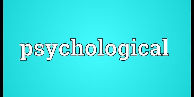 psychologic là gì - Nghĩa của từ psychologic