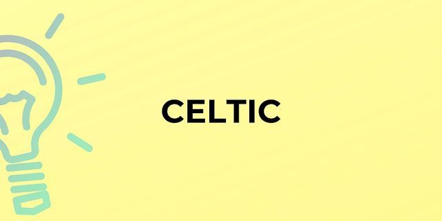 q-celtic là gì - Nghĩa của từ q-celtic