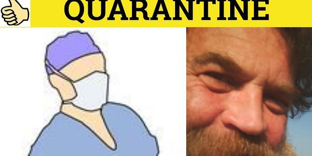 quarantine là gì - Nghĩa của từ quarantine