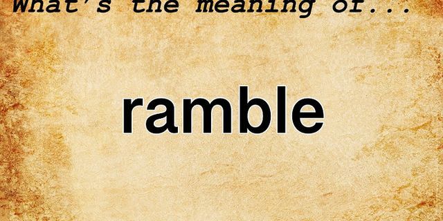 rambler là gì - Nghĩa của từ rambler