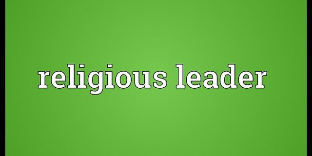 religious leader là gì - Nghĩa của từ religious leader