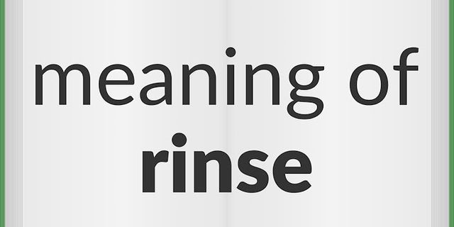rinse off là gì - Nghĩa của từ rinse off