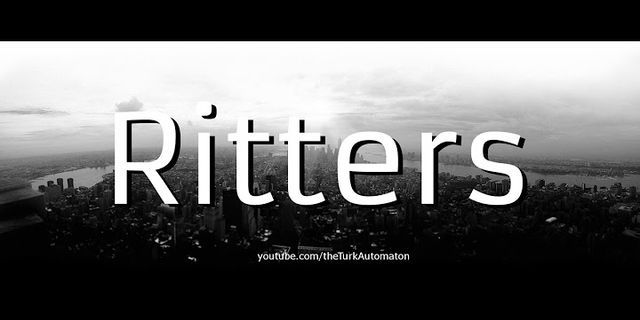 ritters là gì - Nghĩa của từ ritters