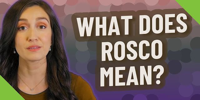rosco là gì - Nghĩa của từ rosco