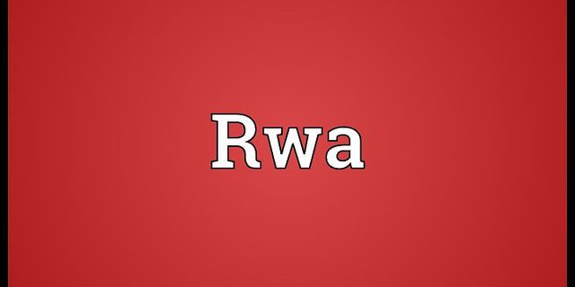 rwa là gì - Nghĩa của từ rwa