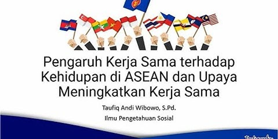 Salah satu bentuk peningkatan peran pemuda di ASEAN adalah