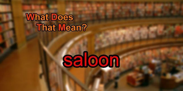 saloon là gì - Nghĩa của từ saloon