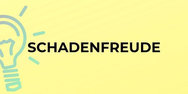 shadenfreude là gì - Nghĩa của từ shadenfreude