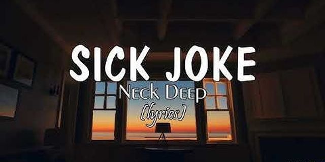 sick joke là gì - Nghĩa của từ sick joke