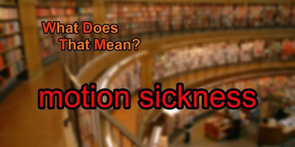 sickness là gì - Nghĩa của từ sickness