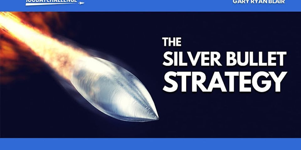 silver bullet là gì - Nghĩa của từ silver bullet