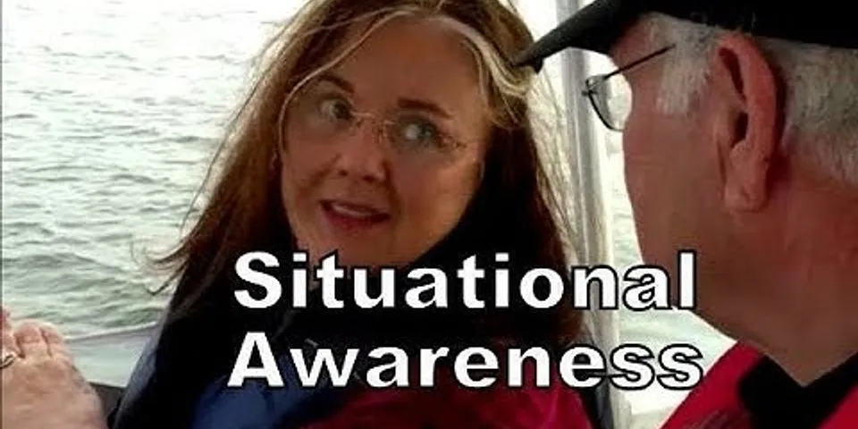 situational awareness là gì - Nghĩa của từ situational awareness