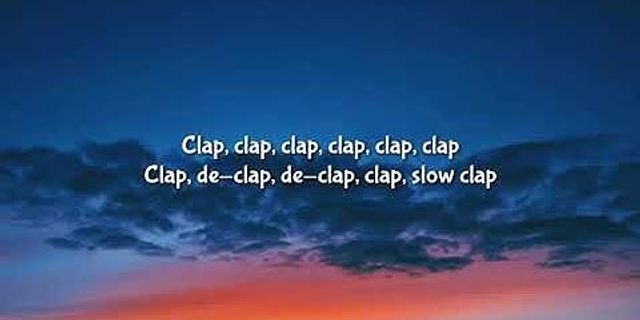 slow clap là gì - Nghĩa của từ slow clap