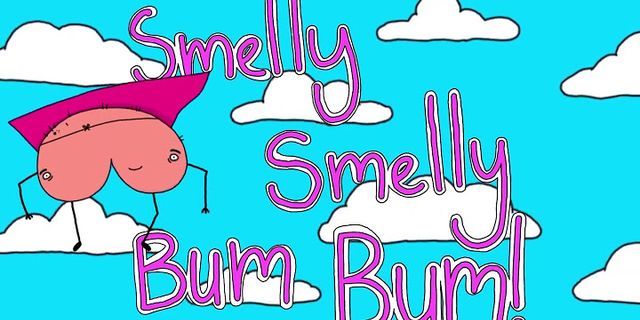 smelly bum là gì - Nghĩa của từ smelly bum