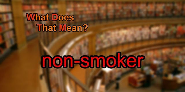 smoker là gì - Nghĩa của từ smoker
